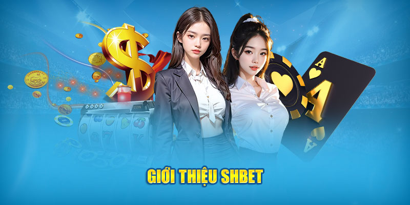 Giới thiệu SHBet