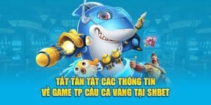 Tất tần tật các thông tin về game TP Câu cá vàng tại SHBet